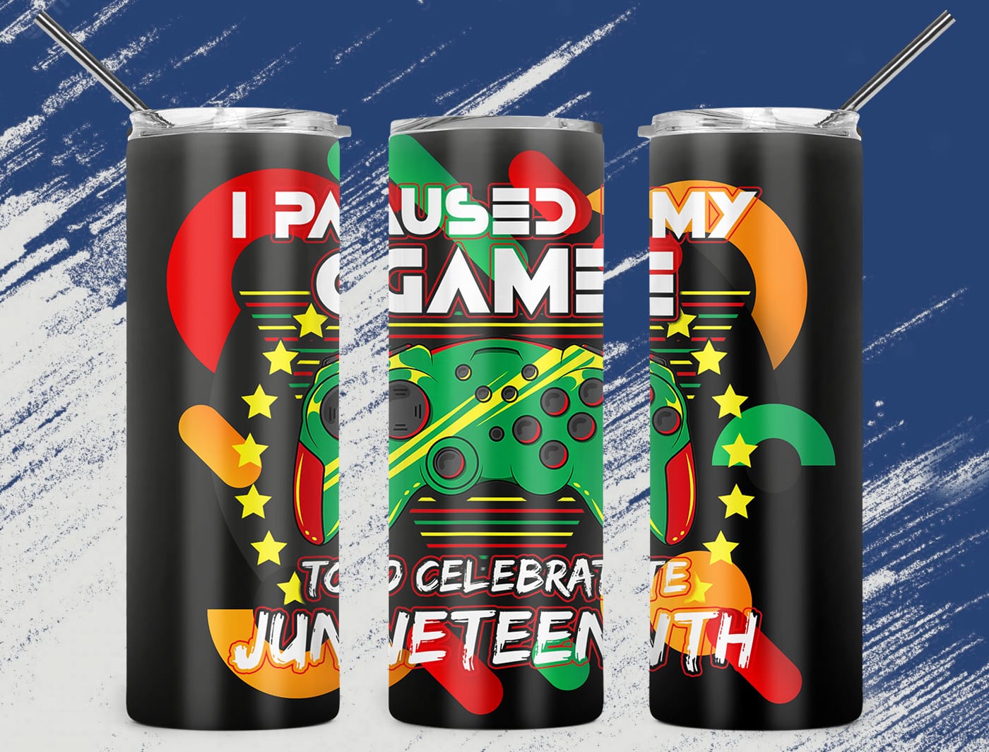 i paused my game to celebrate juneteenth skinny tumbler