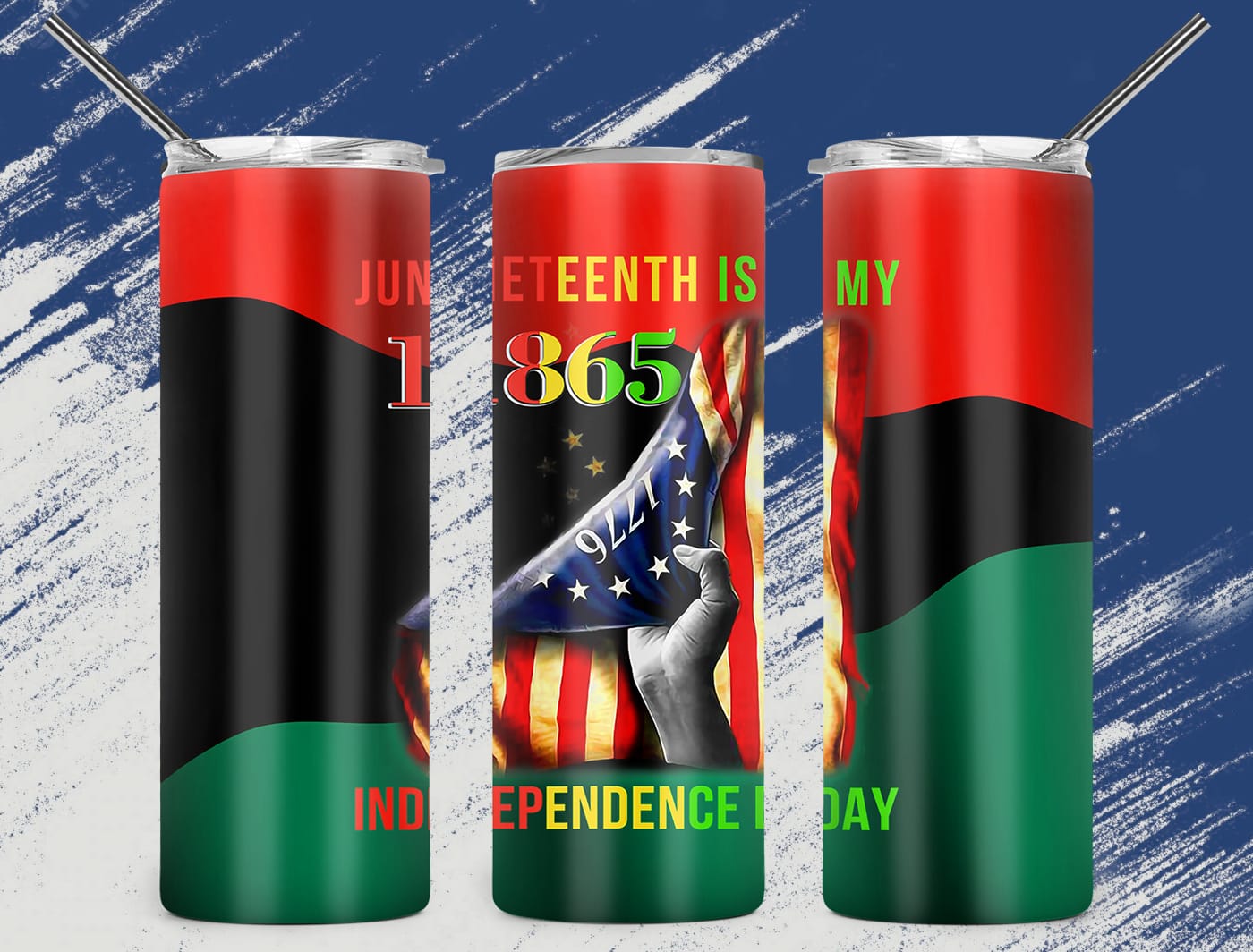 juneteenth is my independence day 1865 skinny tumbler