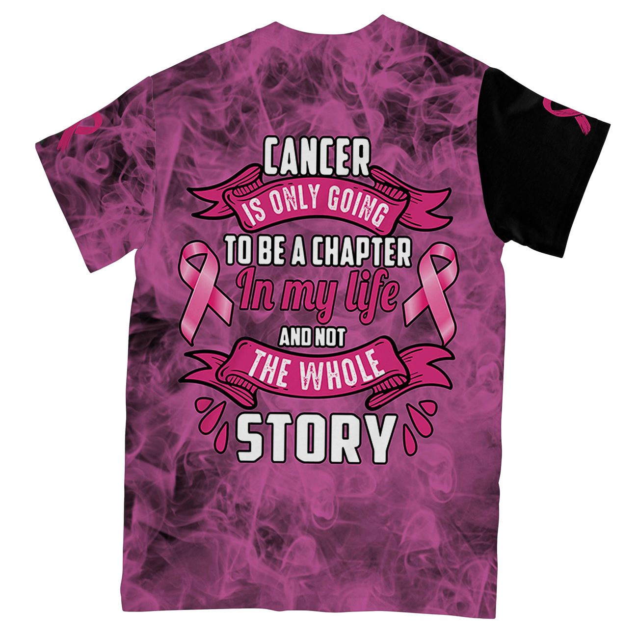 pink warrior cancer is only going to be a chapter in my life all over print t-shirt