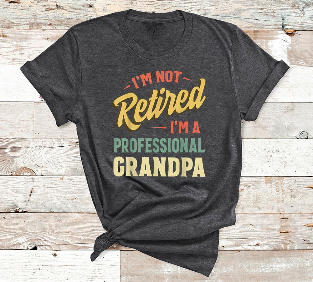 retired grandpa father's day t-shirt