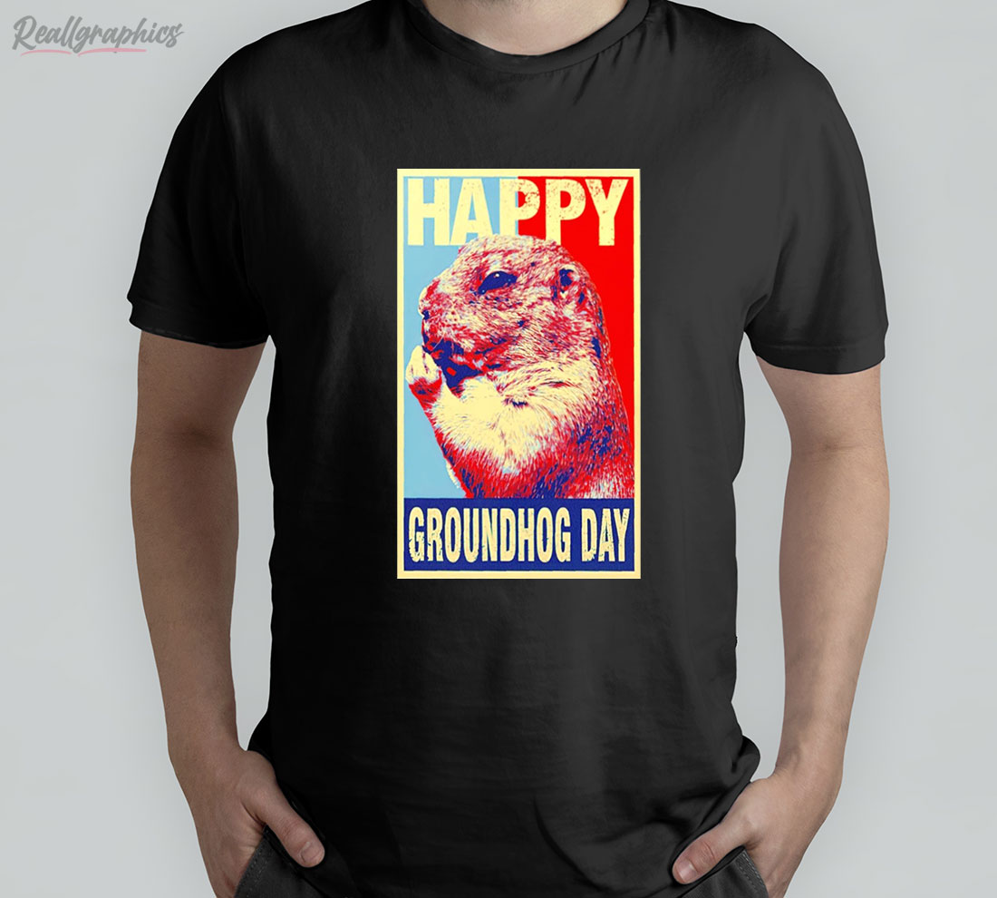 happy groundhog day shirt (hoodie, sweatshirt, t-shirt)