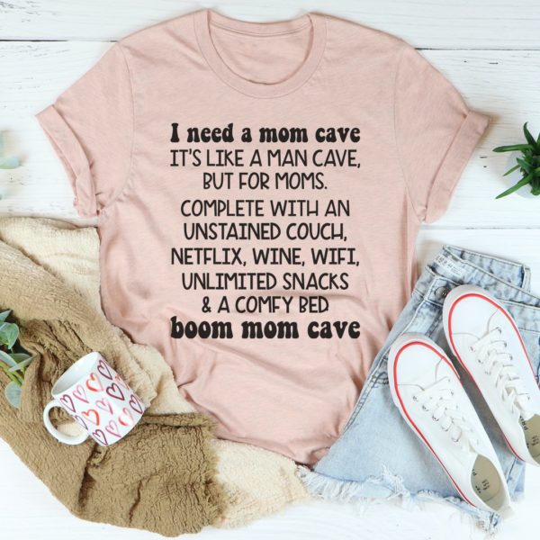 mom cave tee shirt