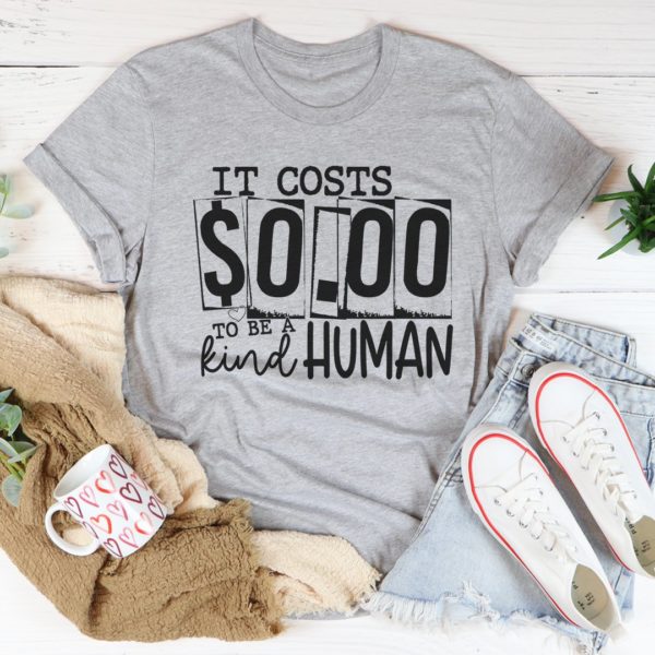 be a kind human tee shirt