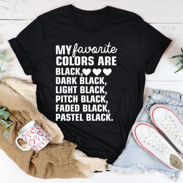 my favorite colors tee shirt