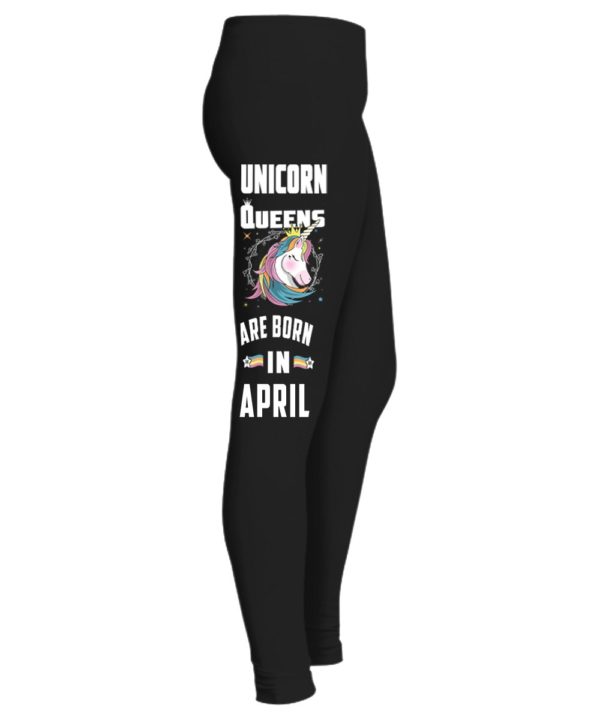 unicorn queens are born in april girl legging