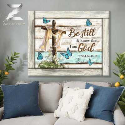 butterfly be still and know that wall art (canvas & poster)