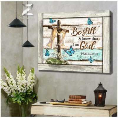 butterfly be still and know that wall art (canvas & poster)