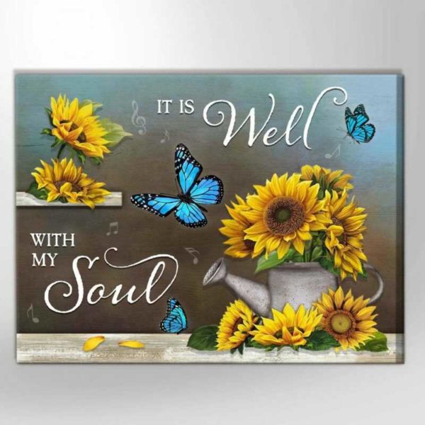 canvas it is well with my soul butterfly sunflower wall art floral decor
