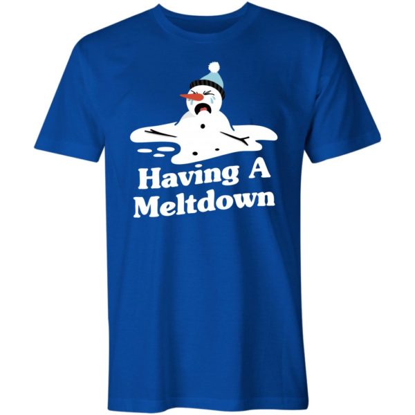 having a meltdown unisex t-shirt