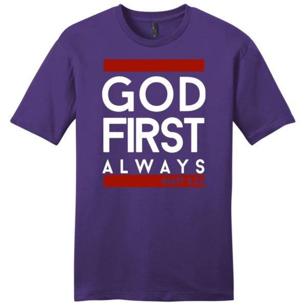 matthew 6:33 god first always mens christian t-shirt