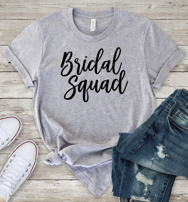bridal squad t-shirt