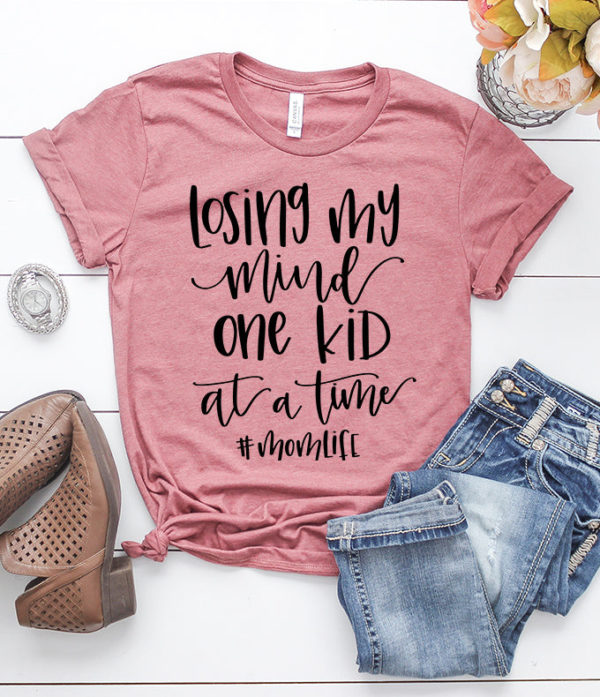 losing my mind one kid at a time t-shirt