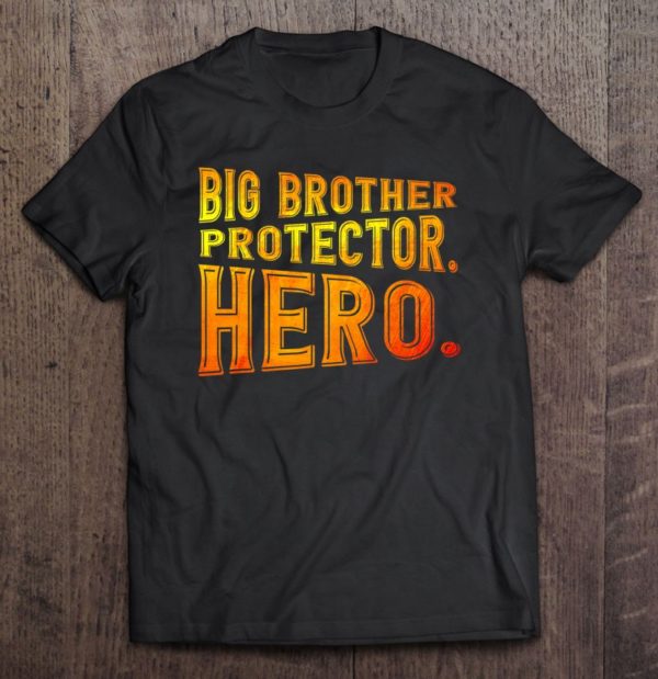 big brother protector hero brother t-shirt