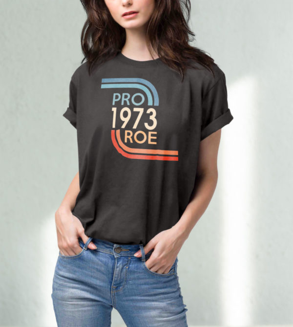 pro-1973-roe-shirt