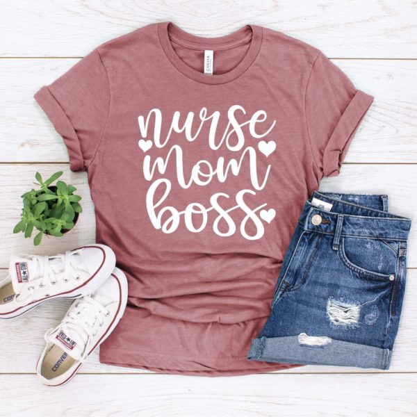 nurse mom boss unisex t-shirt
