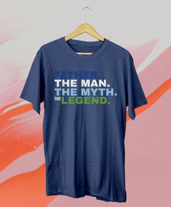 father?s day father the man the myth the legend love family t-shirt