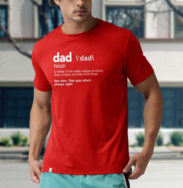 dad definition holder of the wallet keeper of advice t-shirt