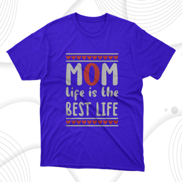 mom life is the best heart unique unisex t-shirt
