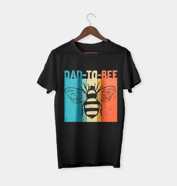 bee dad to bee t-shirt