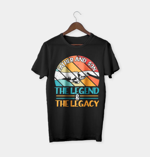 father's day gift father and son the legend the legacy t-shirt