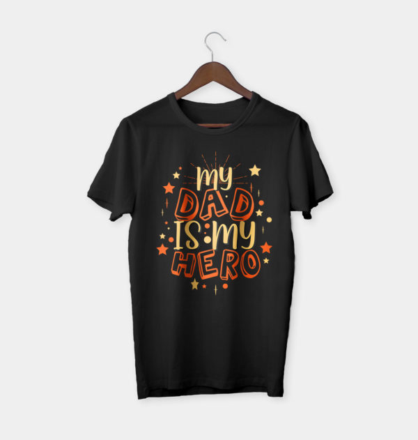 my dad is my hero t-shirt, dad gift