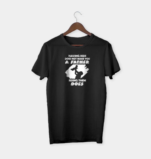 rising kids make you a father t-shirt, dad gift