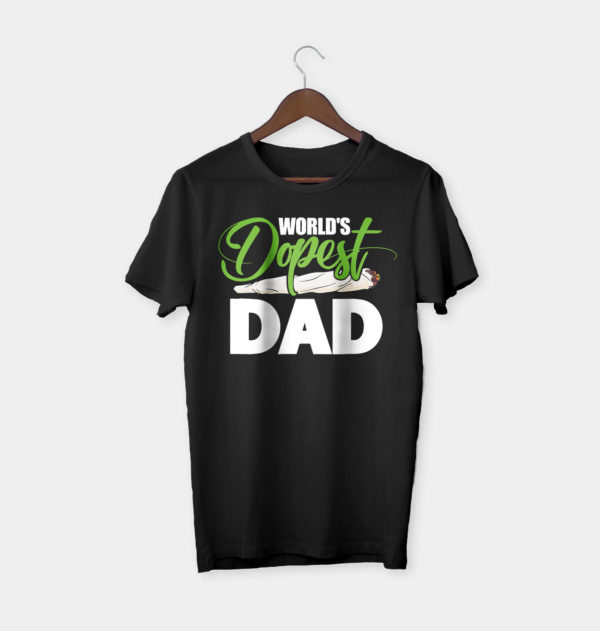 world's dopest dad t-shirt