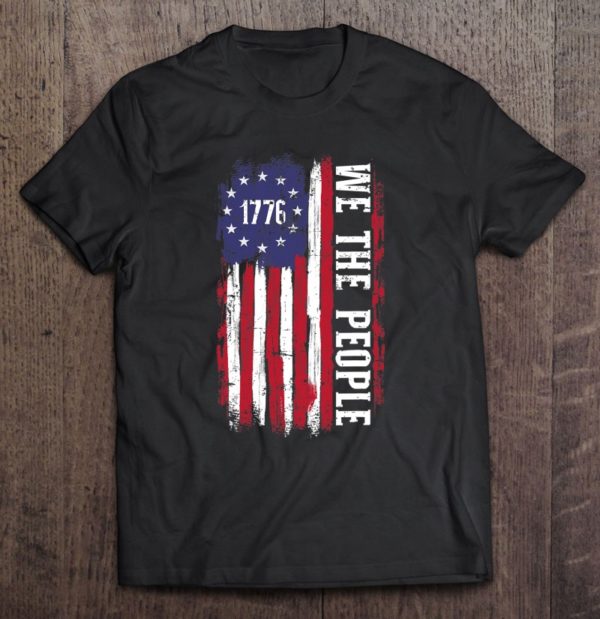 us american flag 1776 we the people for independence day t-shirt