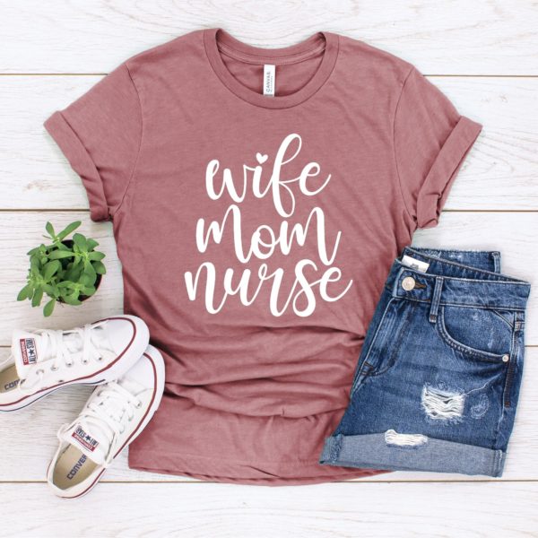 wife mom nurse unisex t-shirt