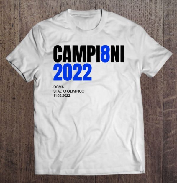 campi8ni 2022 roma stadio olimpico t-shirt