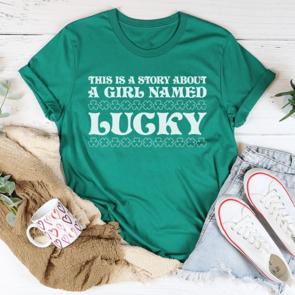 a girl named lucky unisex t-shirt