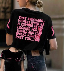 a zombie is looking for my breast cancer awareness all over print t-shirt