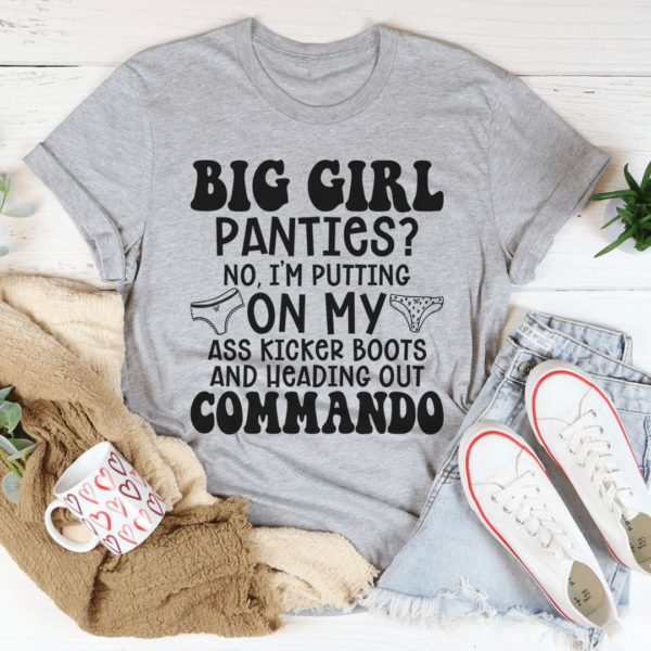 big girl panties t-shirt