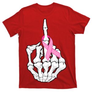 breast cancer skeleton middle finger ribbon t-shirt