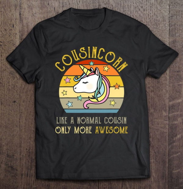 cousin cousincorn normal only more awesome dabbing unicorn t-shirt