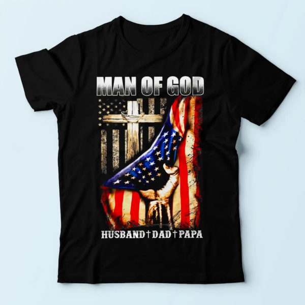 daddy t-shirt, man of god husband dad papa, cool gifts for father t shirt
