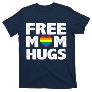 free mom hugs pride t-shirt