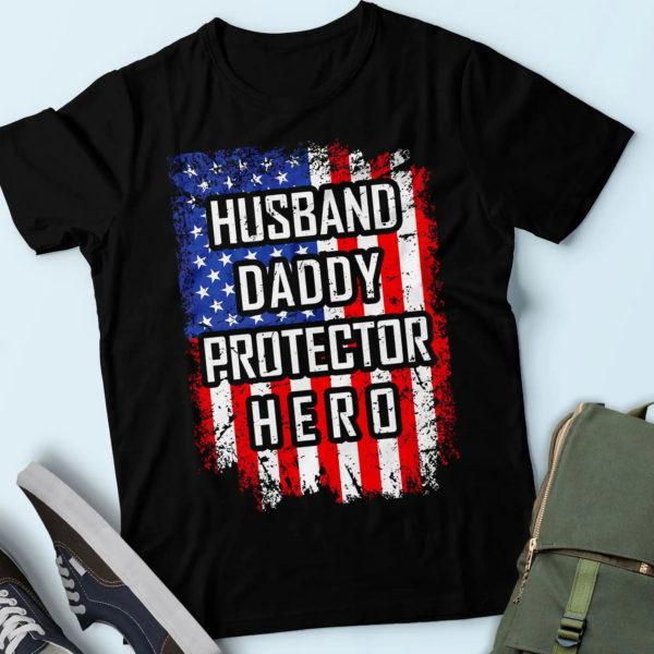 husband daddy protector hero, daddy shirt, unique gifts for dad t shirt