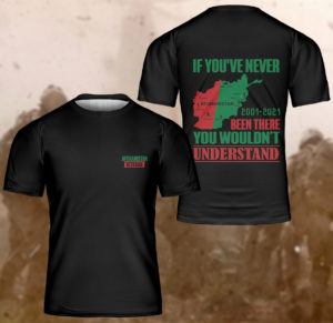 if you've never been there you wouldn't understand afghanistan veteran all over print t-shirt