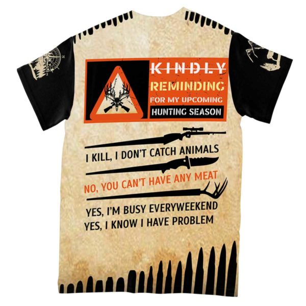 kindly reminding for hunting season aop t-shirt