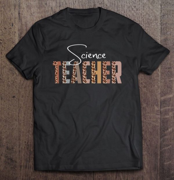 leopard science teacher funny job title school worker t-shirt
