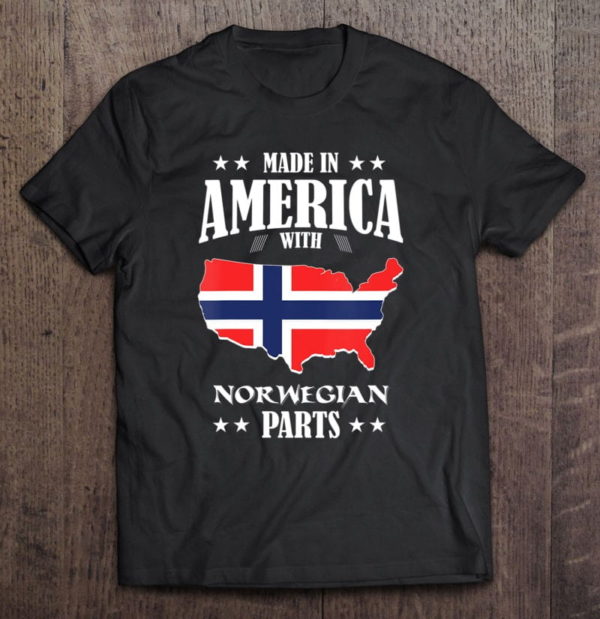 made in america with norwegian parts funny t-shirt