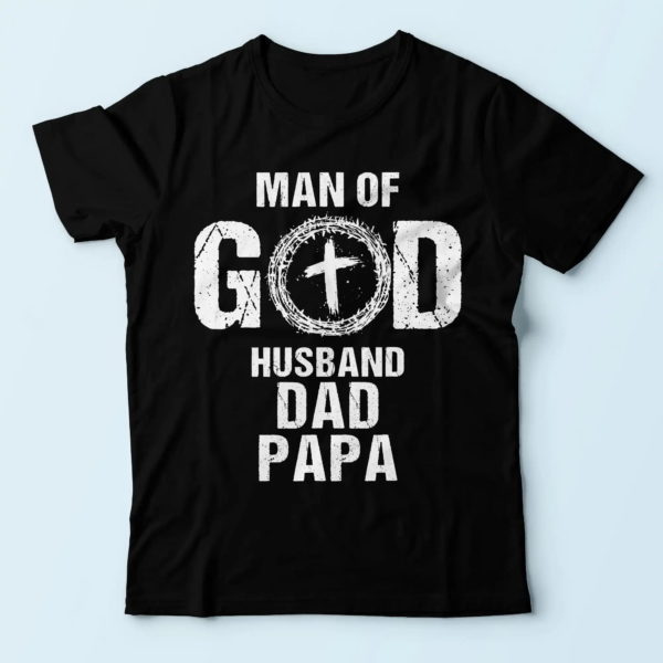 man of god husband dad papa t shirt