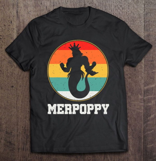 merpoppy security merman mermaid grandpa fish grandfather t-shirt