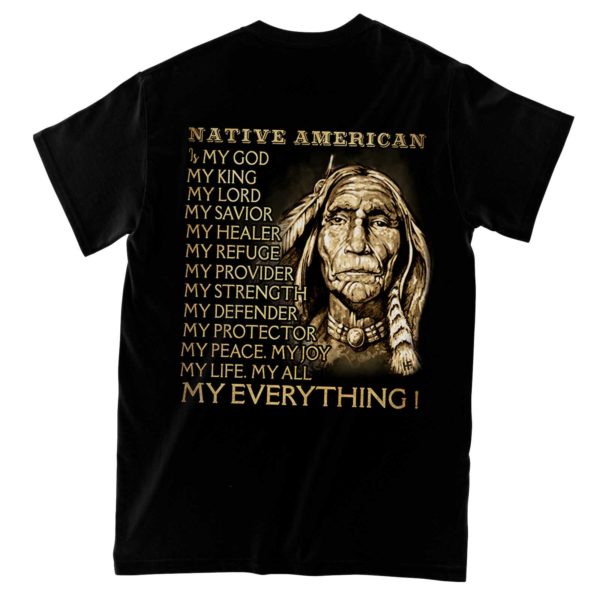 native american is my every thing all over print t-shirt