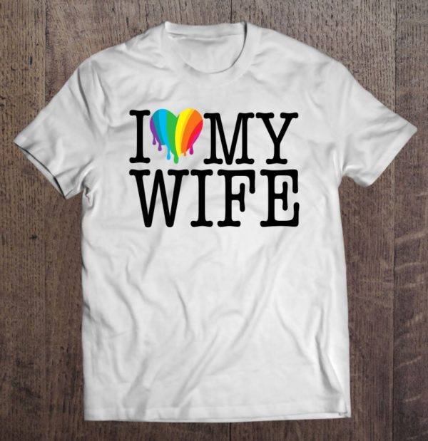 rainbow heart i love my wife gay pride apparel t-shirt