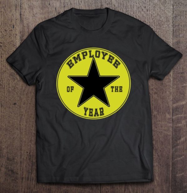 star employee of the year appraisal reward tee shirt