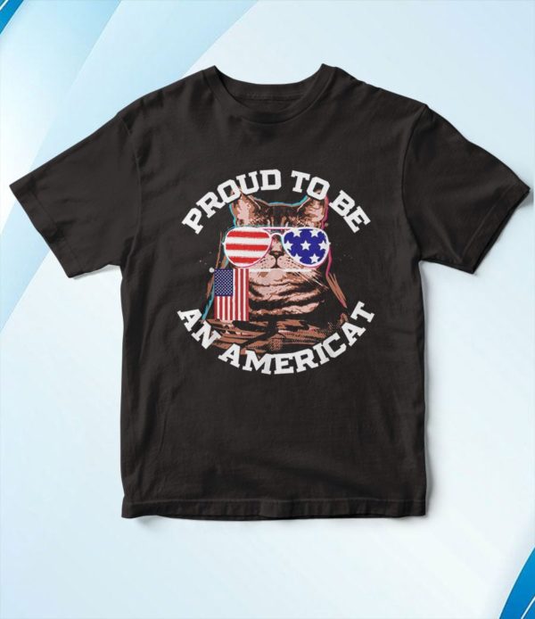 cat us flag sunglasses proud to be an americat t-shirt