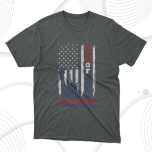 4th of july independence day t-shirt