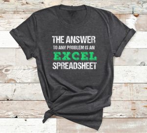 excel spreadsheet t-shirt